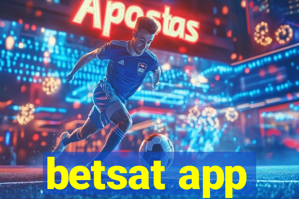 betsat app